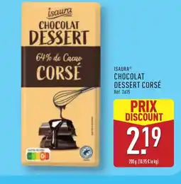 ALDI ISAURA Chocolat dessert corsé offre