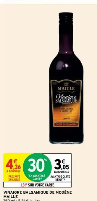 Intermarché Hyper Vinaigre Balsamique de Modène offre
