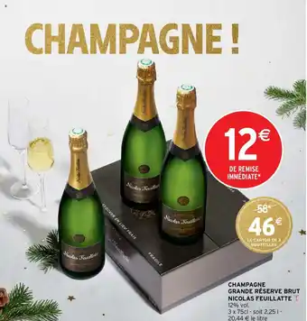 Intermarché Hyper Champagne Grande Réserve Brut offre