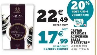 Super U Caviar Francais offre