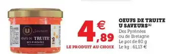 Super U Oeufs de Truite offre