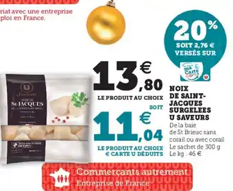 Super U Noix de Saint-Jacques offre