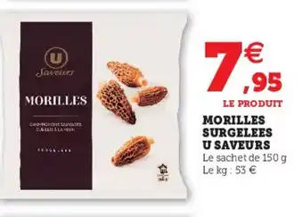 Super U Morilles Surgelees offre