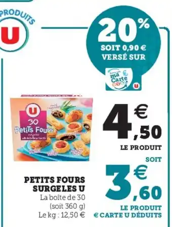 Super U Petits Fours offre