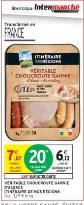 Intermarché Hyper VÉRITABLE CHOUCROUTE GARNIE D'ALSACE offre