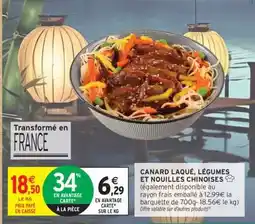 Intermarché Hyper CANARD LAQUÉ, LÉGUMES ET NOUILLES CHINOISES offre