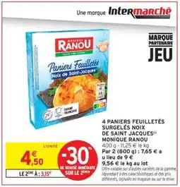 Intermarché Hyper Paniers Feuilletés Surgelés Noix de Saint Jacques Monique Ranou offre