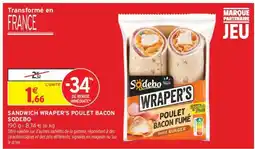 Intermarché Hyper Sandwich Wraper's Poulet Bacon Sodebo offre