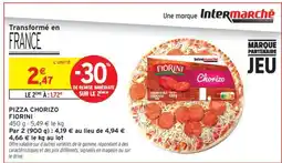 Intermarché Hyper PIZZA CHORIZO FIORINI offre