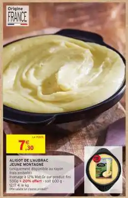 Intermarché Hyper ALIGOT DE L'AUBRAC JEUNE MONTAGNE offre