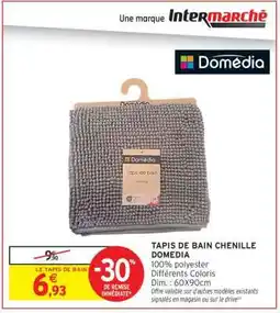 Intermarché Hyper TAPIS DE BAIN CHENILLE DOMEDIA offre
