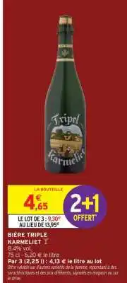 Intermarché Hyper Bière Triple Karmeliet offre