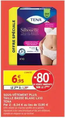 Intermarché Hyper SOUS-VÊTEMENT PLUS TAILLE BASSE BLANC LX10 TENA offre