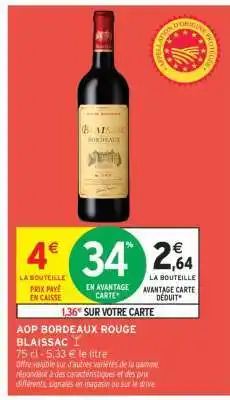 Intermarché Hyper AOP Bordeaux Rouge Blaissac offre