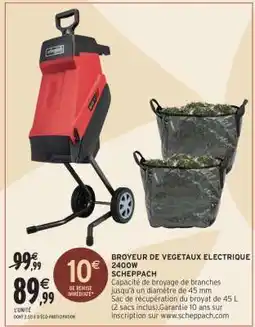 Intermarché BROYEUR DE VEGETAUX ELECTRIQUE 2400W SCHEPPACH offre