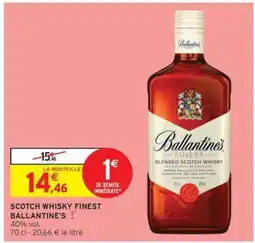 Intermarché Hyper SCOTCH WHISKY FINEST BALLANTINE'S offre
