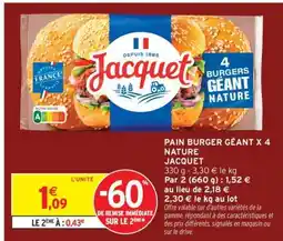 Intermarché Hyper Pain Burger Géant x 4 Nature offre