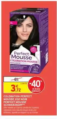 Intermarché Hyper COLORATION PERFECT MOUSSE 200 NOIR offre