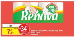 Intermarché Hyper RENOVA ESSUIE-TOUT MAXI ABSORPTION 8=16 ROULEAUX offre