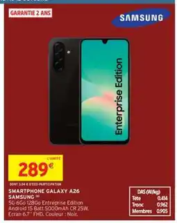Intermarché Hyper SMARTPHONE GALAXY A26 offre