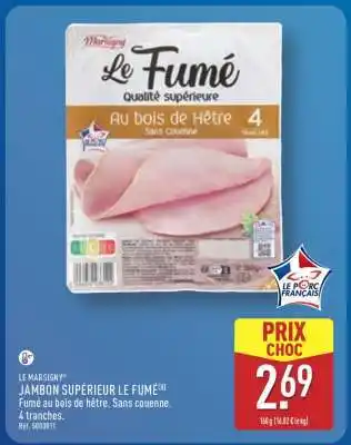 ALDI JAMBON SUPÉRIEUR LE FUMÉ offre