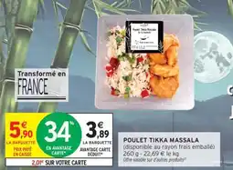 Intermarché Hyper POULET TIKKA MASSALA offre
