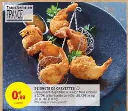 Intermarché Hyper BEIGNETS DE CREVETTES offre