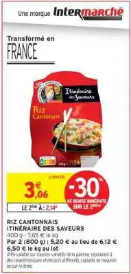 Intermarché Hyper Riz Cantonais Itinéraire des Saveurs offre