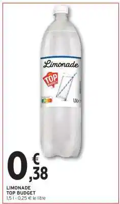 Intermarché Hyper LIMONADE TOP BUDGET offre