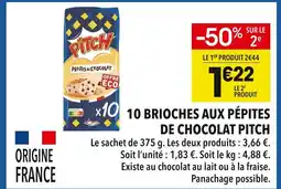 Supeco Pitch 10 brioches aux pépites de chocolat offre