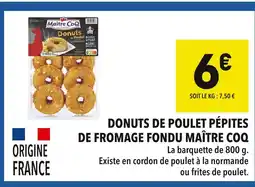Supeco Maître Coq Donuts de poulet pépites de fromage fondu offre