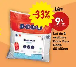 Maxi Bazar DODO Lot de 2 oreillers doux duo dodo offre