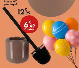 Maxi Bazar Brosse wc grès laqué offre