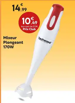 Maxi Bazar TECHWOOD Mixeur plongeant offre