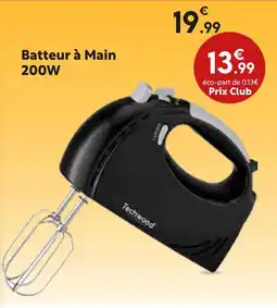 Maxi Bazar TECHWOOD Batteur à Main 200W offre