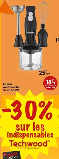 Maxi Bazar TECHWOOD Mixeur multifonction 3 en 1 300W offre