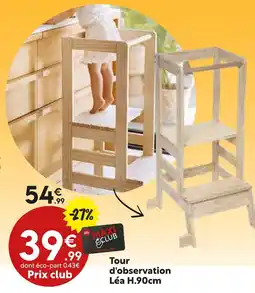 Maxi Bazar Tour d'observation Léa H.90cm offre