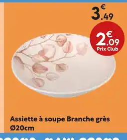 Maxi Bazar Assiette à soupe Branche grès offre