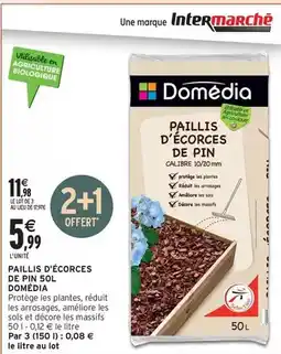 Intermarché Express Domédia - paillis d'ecorces de pin 50l offre