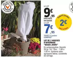 E.Leclerc Brico Dim - lot de 2 housses d'hiverage beaux jours offre