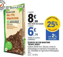E.Leclerc Brico E.leclerc - ecorces de pin maritime beaux jours offre