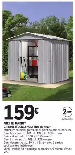 E.Leclerc Brico Dim - abri de jardin granite constructeur 15 ans offre