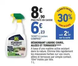 E.Leclerc Brico Kb - désherbant liquide cours, allées et terrasses offre