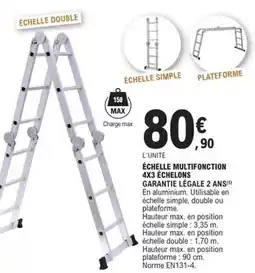 E.Leclerc Brico Échelle multifonction 4x3 échellons garantie l'egale 2 ans offre