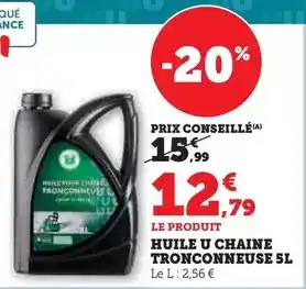 Hyper U U - huile chaine tronconneuse offre