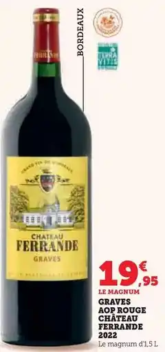 Hyper U Château ferrande - graves aop rouge 2022 offre