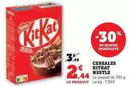 Hyper U Nestlé - céréales kitkat offre