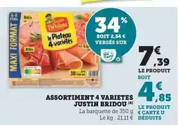 Hyper U Justin bridou - assortiment 4 varietes offre