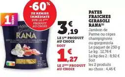 Hyper U Rana - pates fraiches girasoli offre