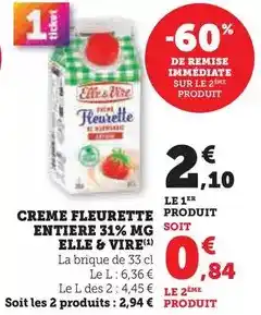 Hyper U Elle & vire - creme fleurette entiere 31% mg offre